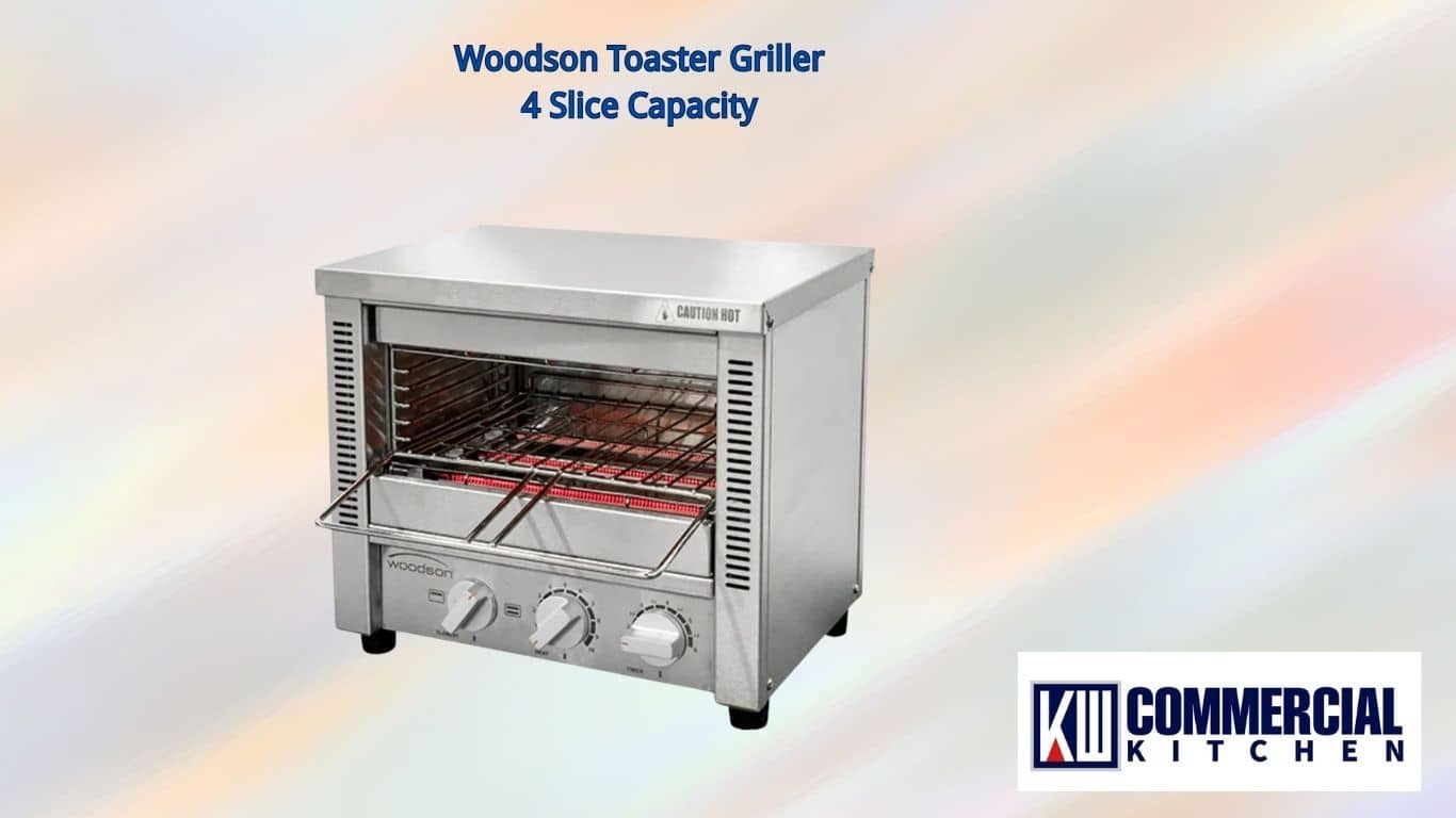 Image of Toaster Griller vs. Salamander:A Practical Guide with Real-World Insights from KW Commercial Kitchen | KW Commercial Kitchen Woodson Toaster Griller W.GTQI4.CUB – 4 Slice Capacity, 10A