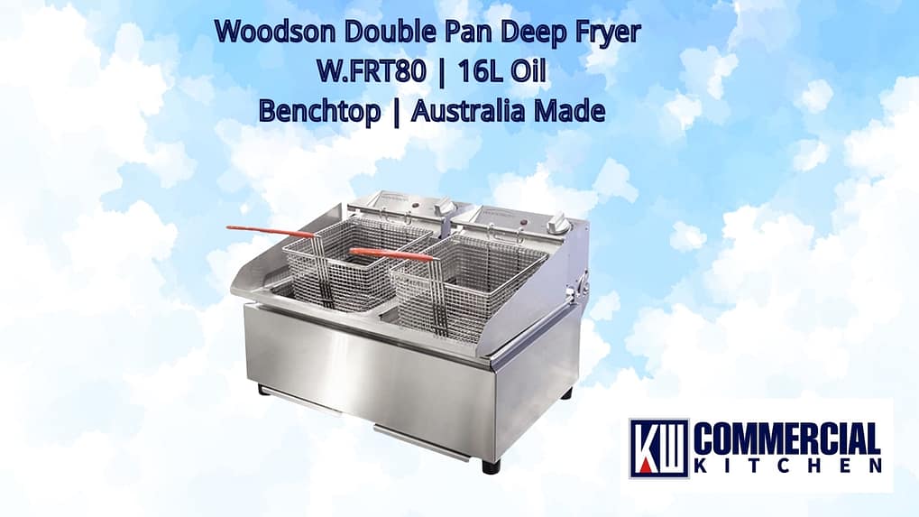 Woodson Twin Pan Countertop Fryer W.FRT80 – Double Pan 16L Capacity