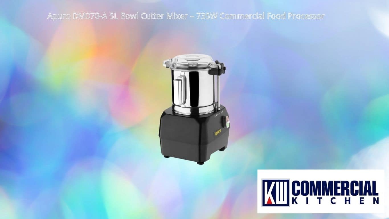 Apuro DM070-A 5L Bowl Cutter Mixer – 735W Commercial Food Processor
