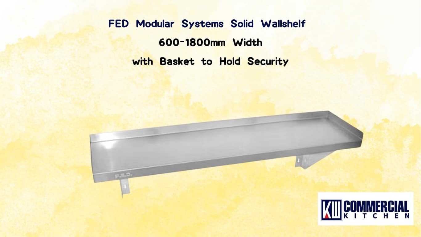 FED Modular Systems Solid Wallshelf WS1-Series (600mm to 1800mm Wide)