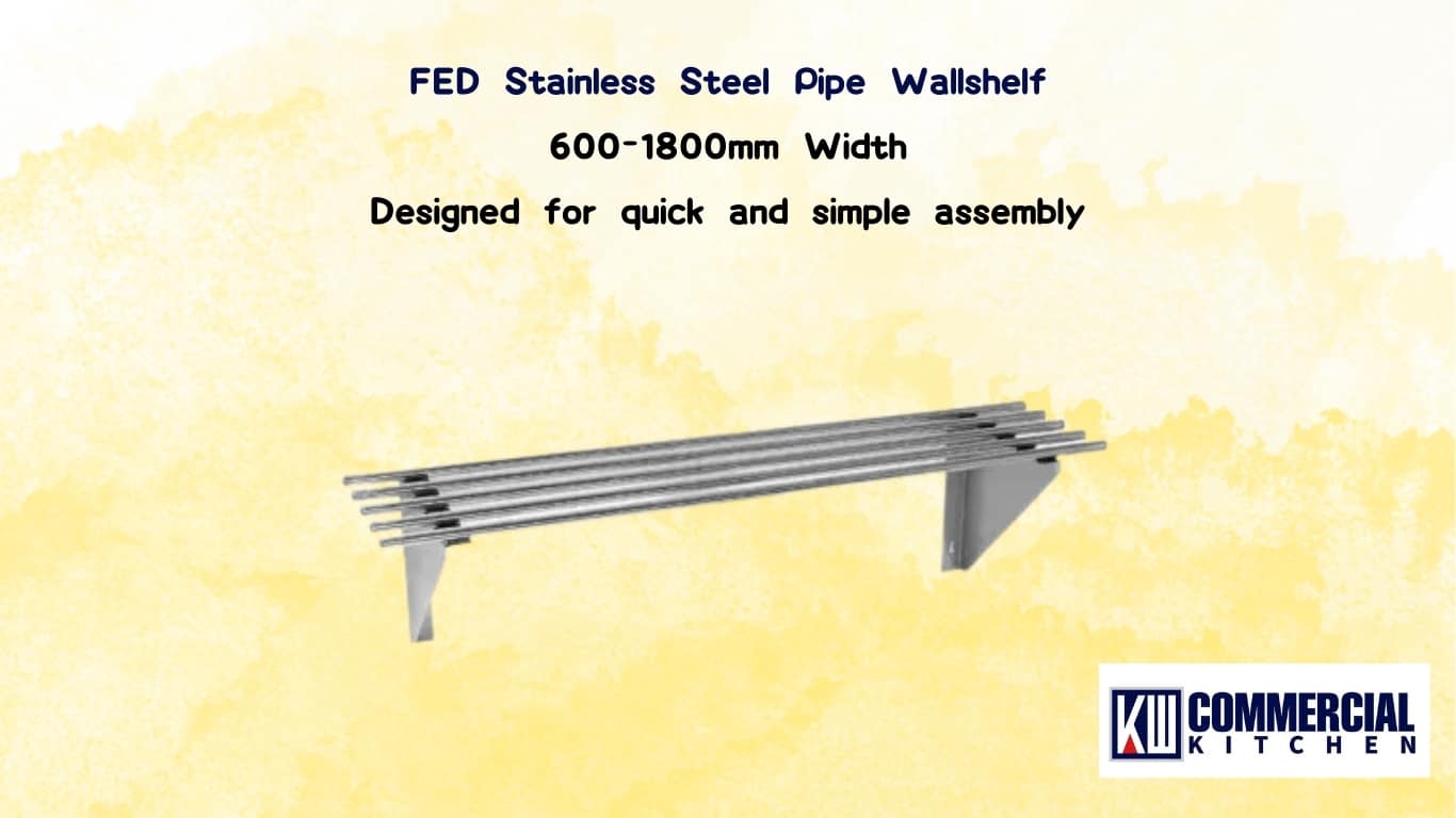 FED Stainless Steel Pipe Wallshelf – WSP1 (600-1800mm Width)