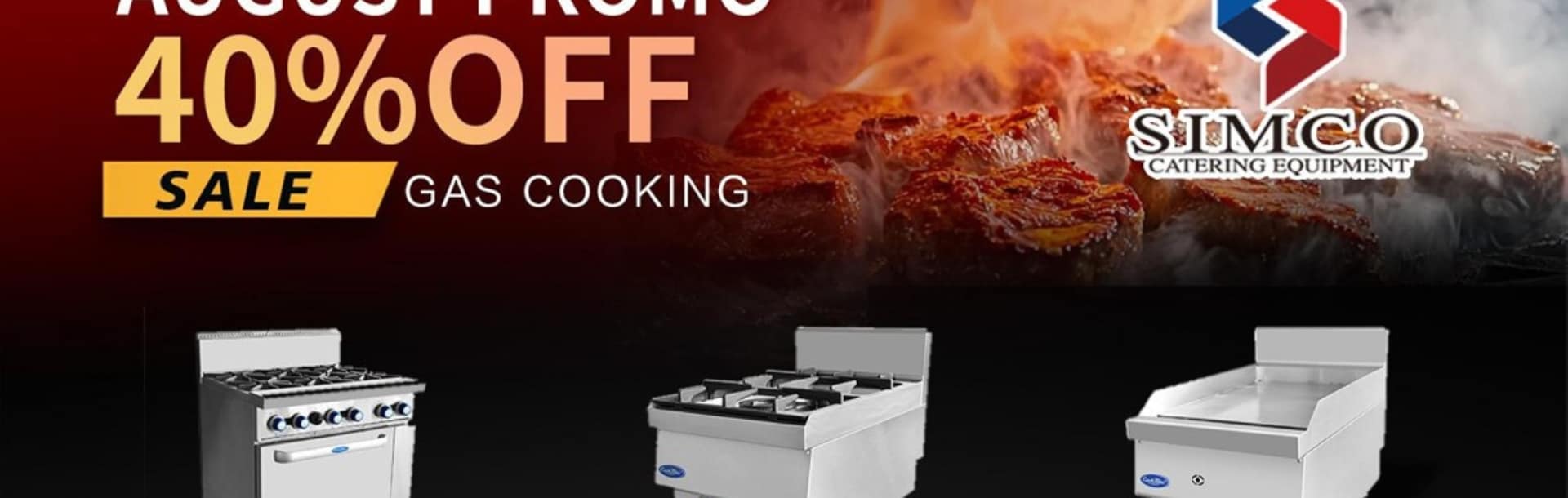 SIMCO Catering Gas Cooking Equipment August Promo – 40% OFF
